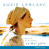 Suzie LeBlanc
Chants d'Acadie, La mer jolie